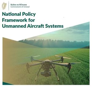 Ireland’s National Strategy for Unmanned Aircraft Systems