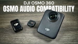 Compatibility of DJI Osmo 360 with Osmo Audio: DJI Mic 2 and DJI Mic Mini